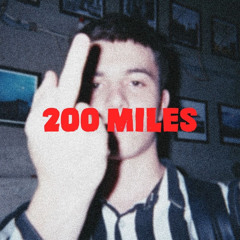 200 Miles (Joka) - 8/3/20, 12.46 AM