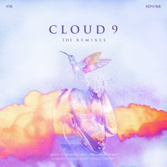 XTIE & Kepatime - Cloud 9 (LinKing Remix)