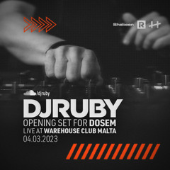 DJ Ruby Opening Set for Dosem, Live at Warehouse Club Malta 04.03.23