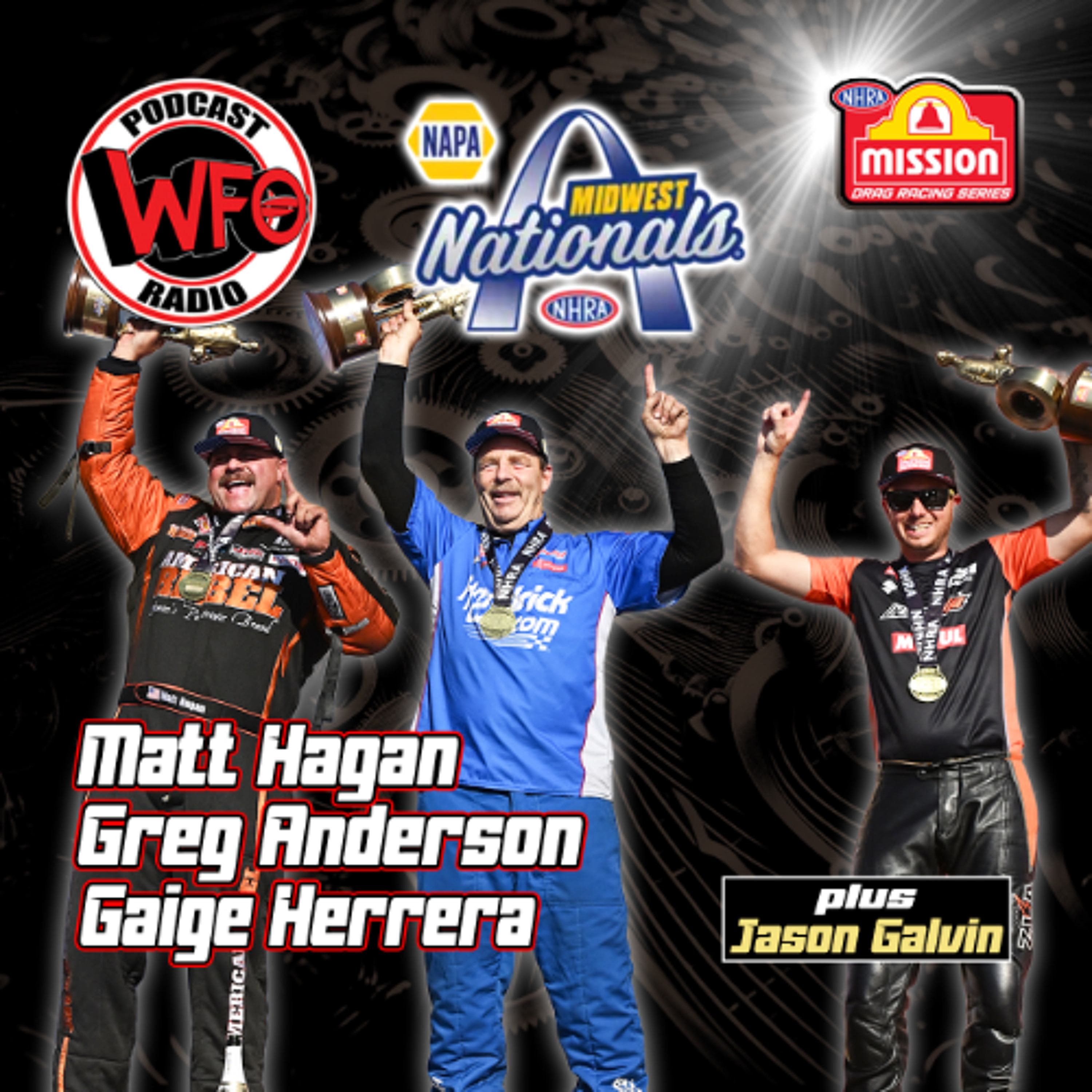 NHRA results - Matt Hagan, Greg Anderson, and Gaige Herrera. Plus, NHRA's Jason Galvin!