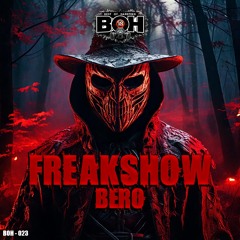 Bero - Freakshow [BOH]