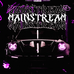 MAINSTREAM