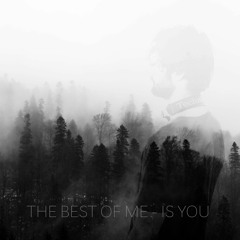 Reisemusik #005 - The best of me (is you)