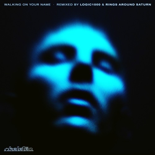 Premiere: Skeleten - 'Walking On Your Name (Logic1000 Remix)'
