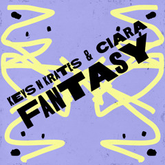 Keys N Krates & Ciara - Fantasy (Club Mix)