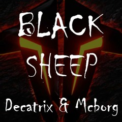 Black Sheep_DECATRIX & MCBORG