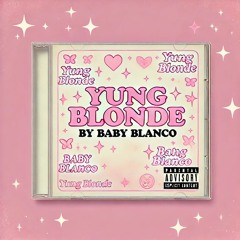 YUNG BLONDE (RMX)