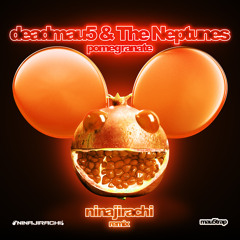 deadmau5, The Neptunes - Pomegranate (Ninajirachi Remix)
