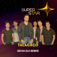 Deixa Ele Beber (Superstar) - Single
