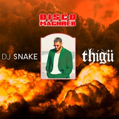 DJ Snake - Disco Maghreb (Trap Edit)