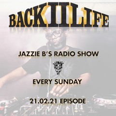 Back II Life Radio Show - 21.02.21 Episode