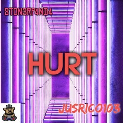 Hurt feat. JusRico103