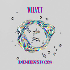 Dimensions: Velvet