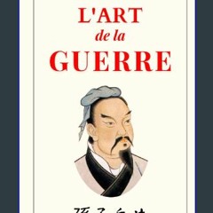 {pdf} 🌟 L’Art de la guerre: édition intégrale (French Edition) {read online}