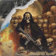 Sabotage The Throne (Beat Tape)