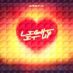 Darco - Light It Up (Original Mix)