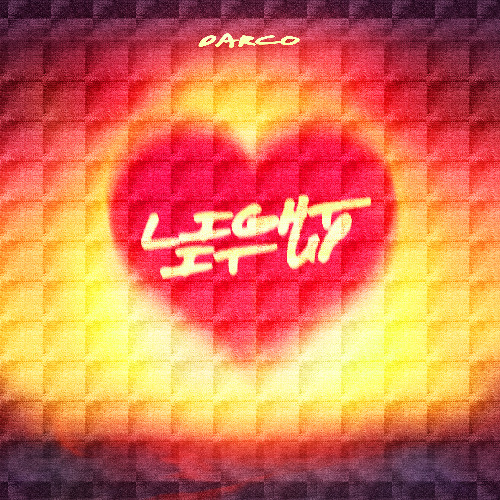 Darco - Light It Up (Original Mix)
