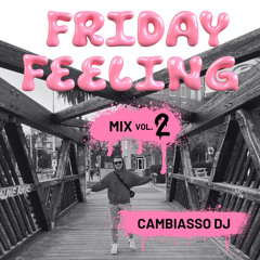 FRIDAY FEELING MIX vol.2