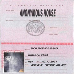 ANONYMOUS HOUSE