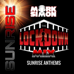 Lockdown Mix 2 (Sunrise Part 1)