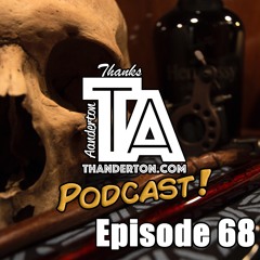 Thanderton Podcast Episode 68: Unemployment, Lockdown and Drugs.