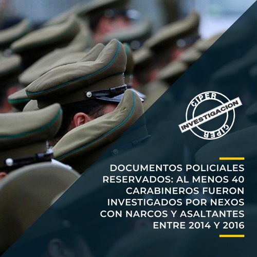 Audio Carabineros By Ciper