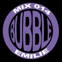 Bubble Mix 014 - EMILIE