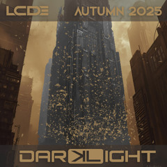 DARKLIGHT - Autumn 2025