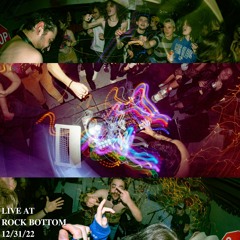 [LIVE DJ SET] ROCK BOTTOM 12/31/22 (DJ 3AM)