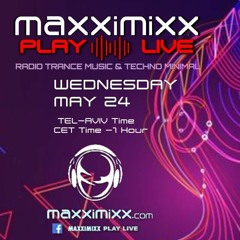 MaxxiMixx Play Live May 24th,'23