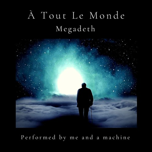 A Tout Le Monde by Megadeth