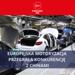 Europejska motoryzacja przegrała konkurencję z Chinami