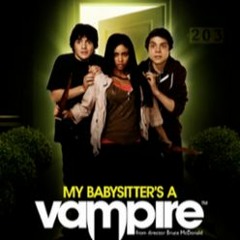 My Babysitter's A Vampire Theme Song