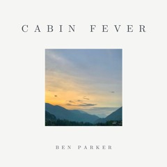 Cabin Fever