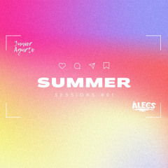 Summer Session #01 Ft DJ ALECS