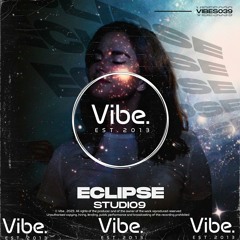 Studio9 - Eclipse (VIBES039)