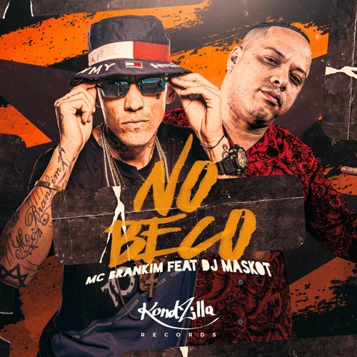 Mc Brankim E Maskot - No Beco