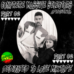 DEDICATED TO LOVE MIXTAPE - PART 02 [DIGI/DANCEHALL REGGAE] 100% VINYL