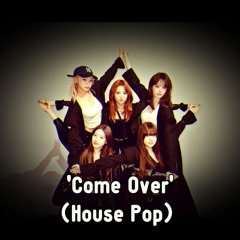 LE SSERAFIM (르세라핌) - Come Over ( House Pop Remix _aqu.yg Ver )