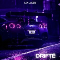 Hamza - Drifté ( Alex Sanders Remix )