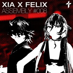 Xia x Felix - Assembly 008