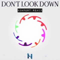 San Holo feat. Lizzy Land - Don't Look Down (N3WPORT Remix)