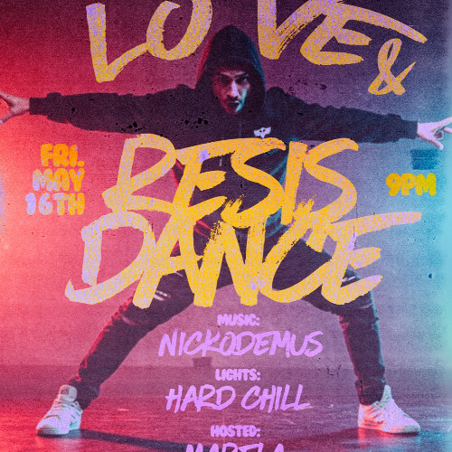 Nickodemus - Love & ResisDance Vinyl Mix 05.16.25
