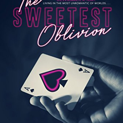 [View] KINDLE 💙 The Sweetest Oblivion (Made Book 1) by  Danielle Lori [KINDLE PDF EB