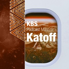 [Katoff] @ [KBS Podcast 076] [250321]