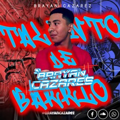 TALENTO DE BARRIO- BRAYAN CAZARES (SPECCIAL SET GUARACHA)