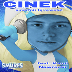 smerfnij to cwelu (The Smurfs Movie Soundtrack)