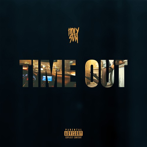 Time Out (Prod. Meed Beatz)