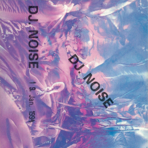 DJ Noise -Hardcore - 19.01.1994