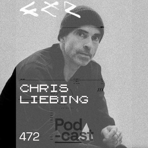 CLR Podcast 472 I Chris Liebing
